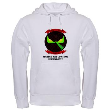 MACS2 - A01 - 03 - Marine Air Control Squadron 2 (MACS-2) with text Hooded Sweatshirt - Click Image to Close